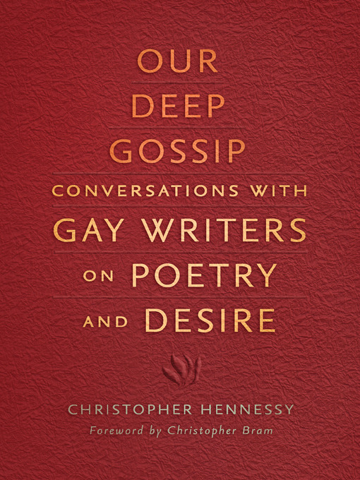 Title details for Our Deep Gossip by Christopher Hennessy - Available